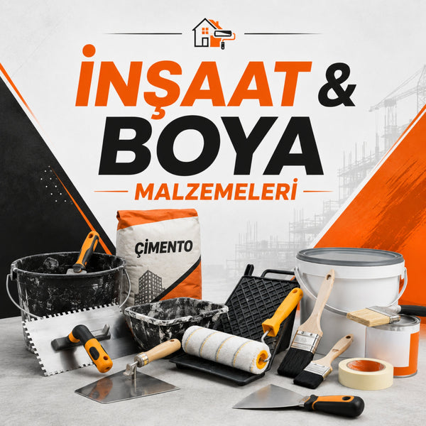 İnşaat & Boya Malzemeleri